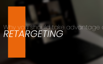 WHY YOU NEED TO TAKE ADVANTAGE OF RETARGETING IN YOUR PAID SOCIAL STRATEGY